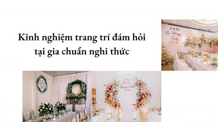 Kinh nghiệm trang trí đám hỏi tại gia chuẩn nghi thức